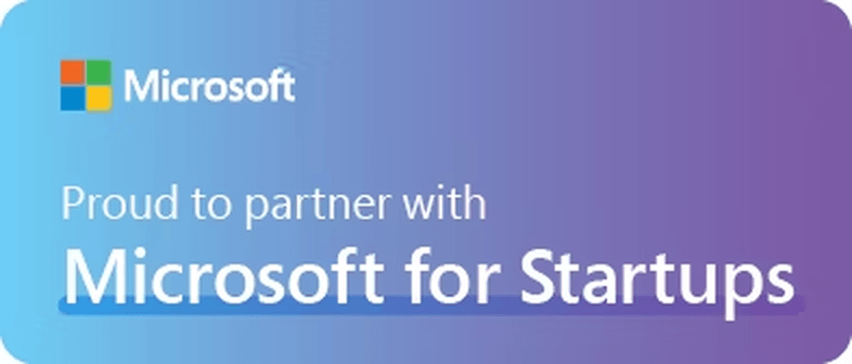 Proud to partner with Microsoft for Startups